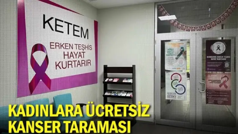 Kadınlara ücretsiz kanser taraması