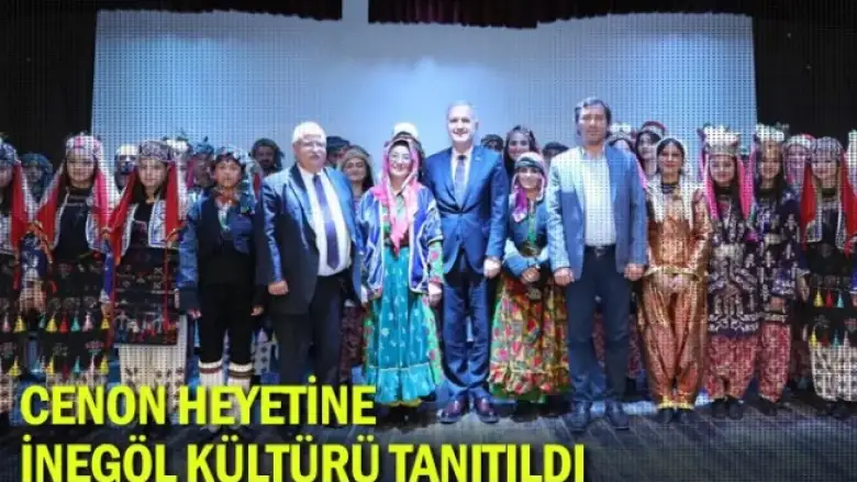 Cenon Heyetine İnegöl Kültürü Tanıtıldı