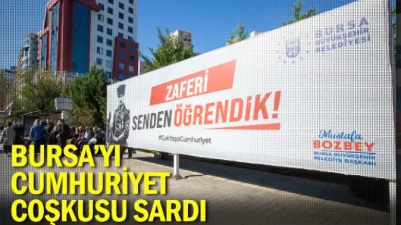 Bursa’yı, Cumhuriyet coşkusu sardı