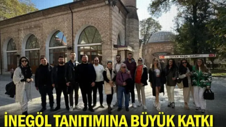 İnegöl Tanıtımına Büyük Katkı