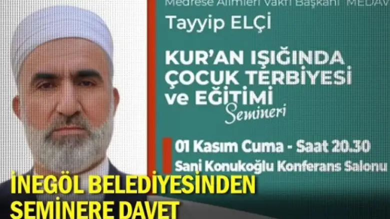 İnegöl Belediyesinden Seminere Davet