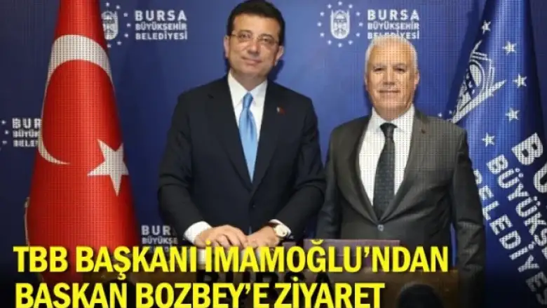 TBB Başkanı İmamoğlu’ndan Başkan Bozbey’e ziyaret