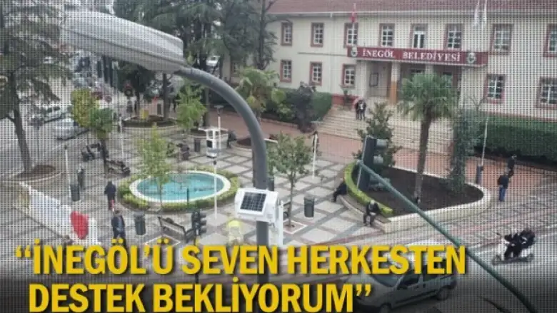 Başkan Taban: İnegöl'ü seven herkesten destek bekliyorum
