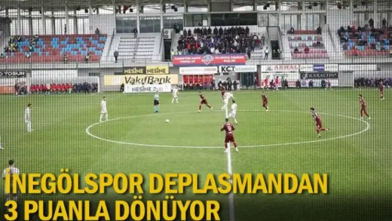 İnegölspor deplasmandan 3 puanla dönüyor