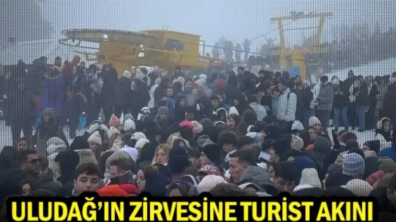 Uludağ’ın zirvesine turist akını