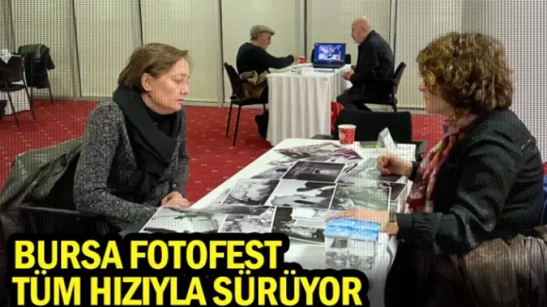 Bursa FotoFest tüm hızıyla sürüyor