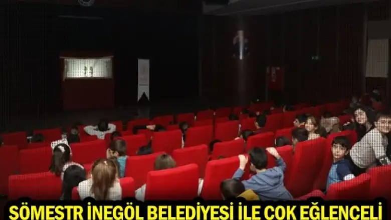 Sömestr İnegöl Belediyesi ile çok eğlenceli