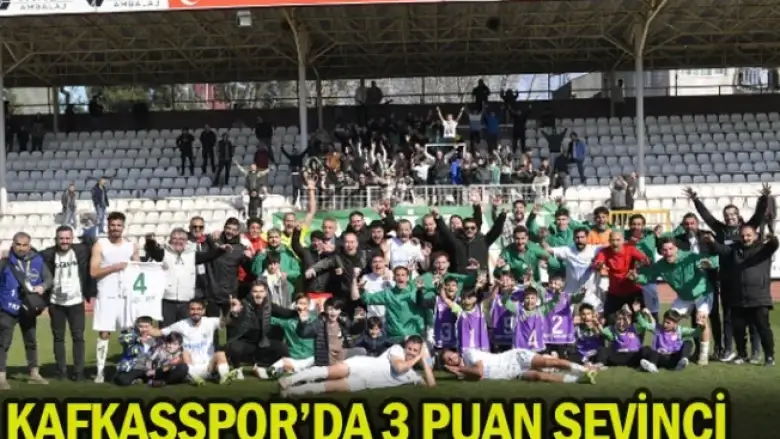 Kafkasspor'da 3 puan sevinci