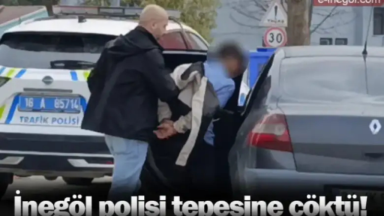 İnegöl polisi tepesine çöktü!