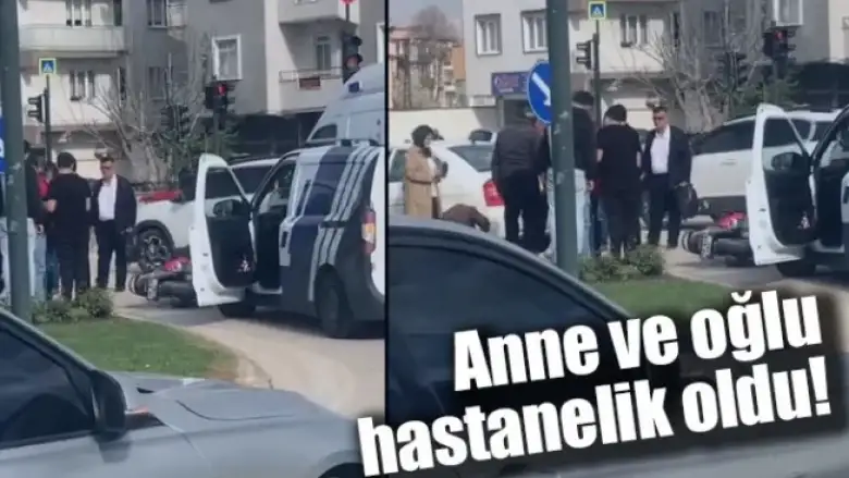 Anne ve oğlu hastanelik oldu!