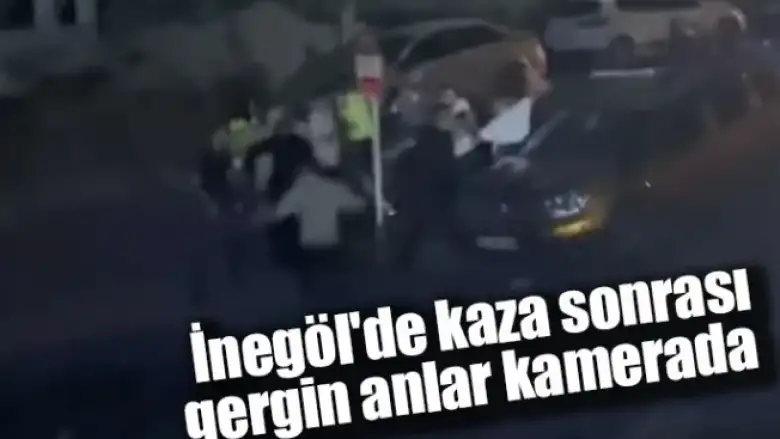 İnegöl'de kaza sonrası gergin anlar kamerada