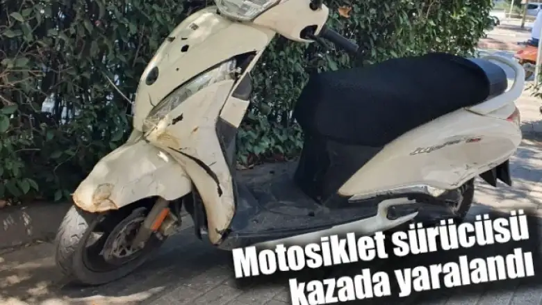 Motosiklet sürücüsü kazada yaralandı