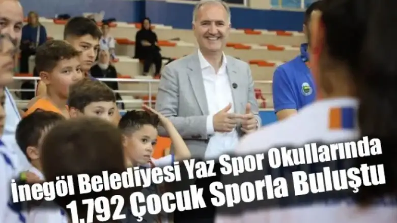 İnegöl Belediyesi Yaz Spor Okullarında 1.792 Çocuk Sporla Buluştu