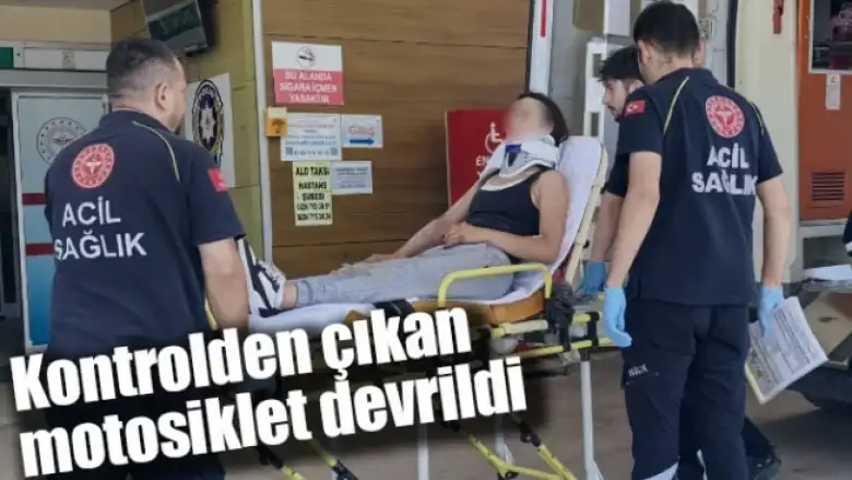 Kontrolden çıkan motosiklet devrildi