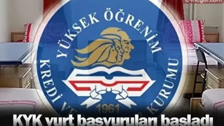 KYK yurt başvuruları başladı