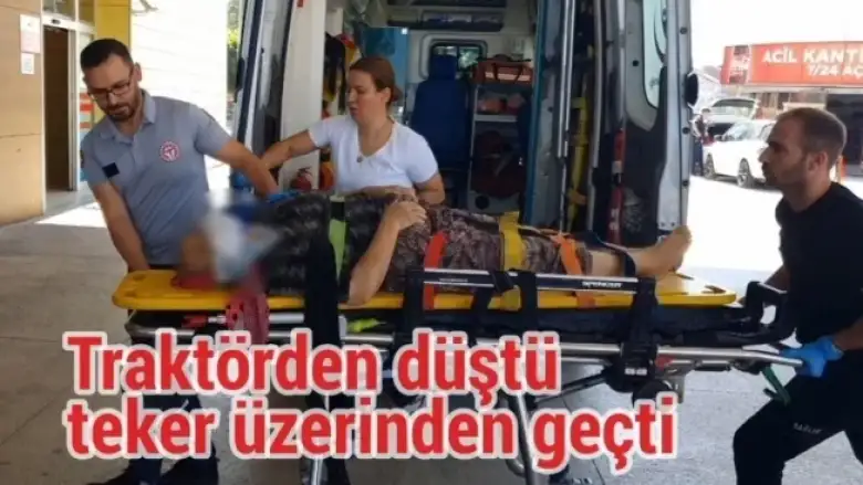 Traktörden düştü, teker üzerinden geçti