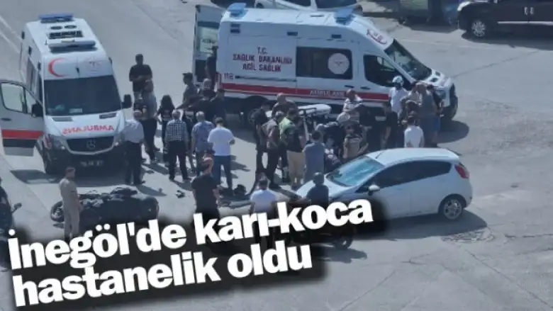 İnegöl'de karı-koca hastanelik oldu