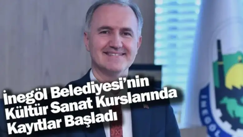 İnegöl Belediyesi’nin Kültür Sanat Kurslarında Kayıtlar Başladı