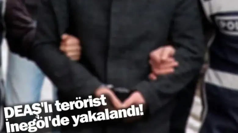 DEAŞ'lı terörist İnegöl'de yakalandı!