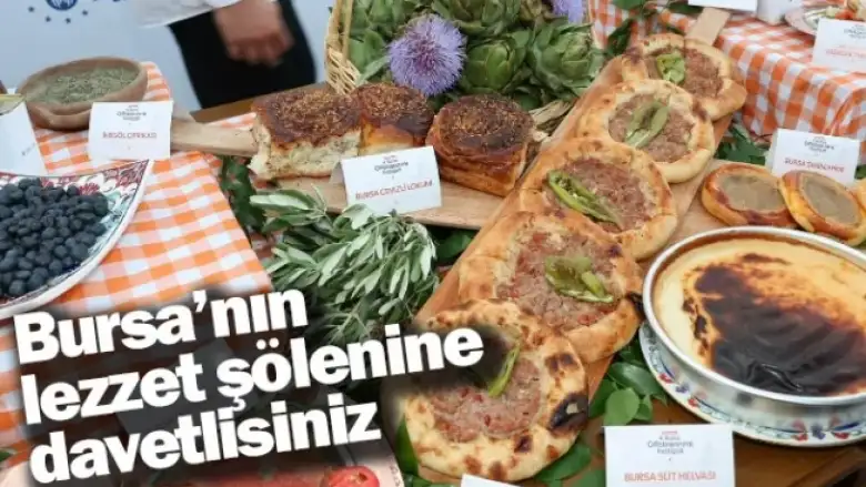 Bursa’nın lezzet şölenine davetlisiniz