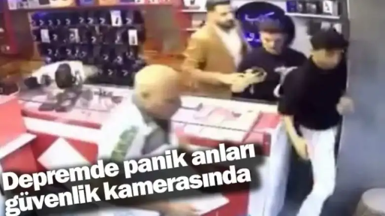 Depremde panik anları güvenlik kamerasında