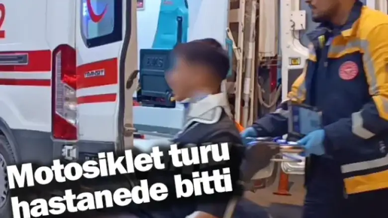 Motosiklet turu hastanede bitti