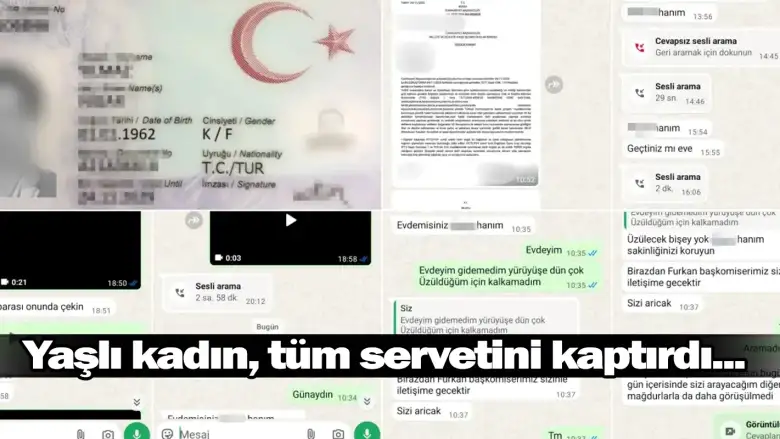 Yaşlı kadın, tüm servetini kaptırdı...