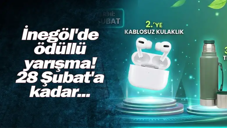 İnegöl'de ödüllü yarışma! 28 Şubat'a kadar...