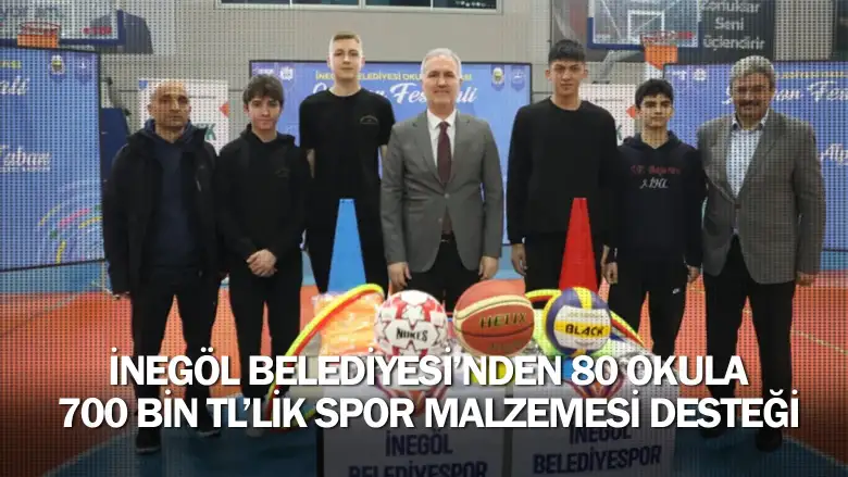 İnegöl Belediyesi’nden 80 Okula 700 Bin Tl’lik Spor Malzemesi Desteği
