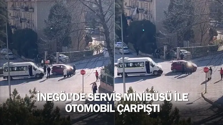 İnegöl'de servis minibüsü ile otomobil çarpıştı