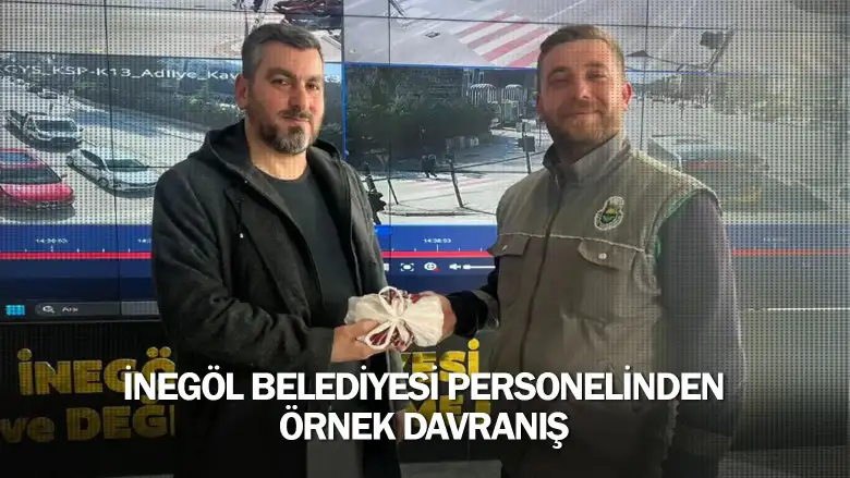 İnegöl Belediyesi Personelinden Örnek Davranış