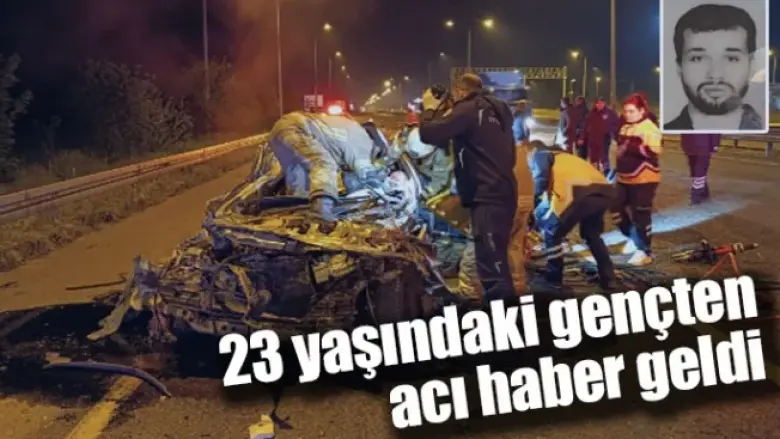 23 yaşındaki gençten acı haber geldi