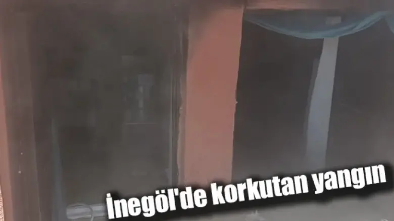 İnegöl'de korkutan yangın 