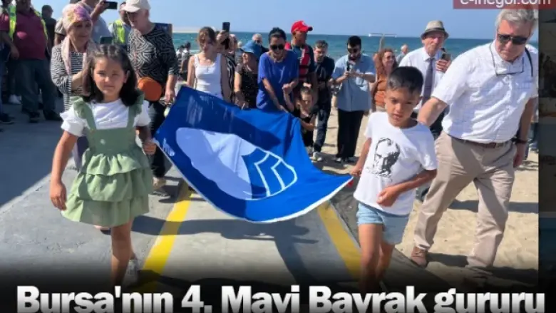 Bursa'nın 4. Mavi Bayrak gururu