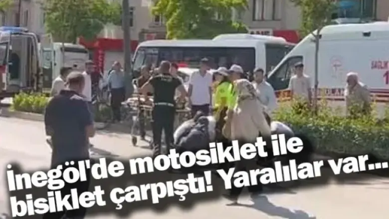 İnegöl'de motosiklet ile bisiklet çarpıştı! Yaralılar var...