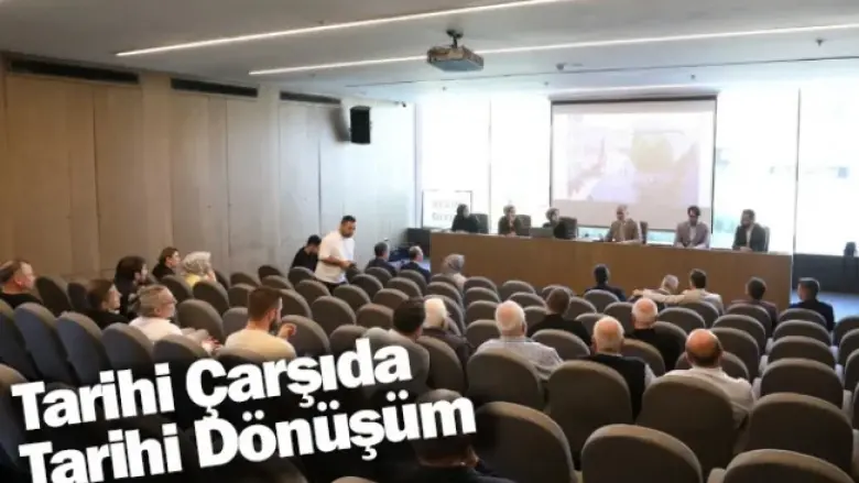 Tarihi Çarşıda Tarihi Dönüşüm