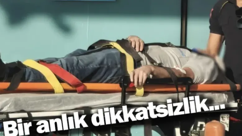 Bir anlık dikkatsizlik...