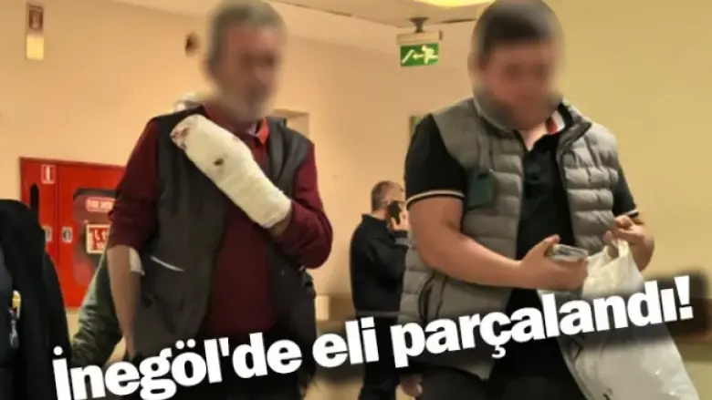İnegöl'de eli parçalandı!
