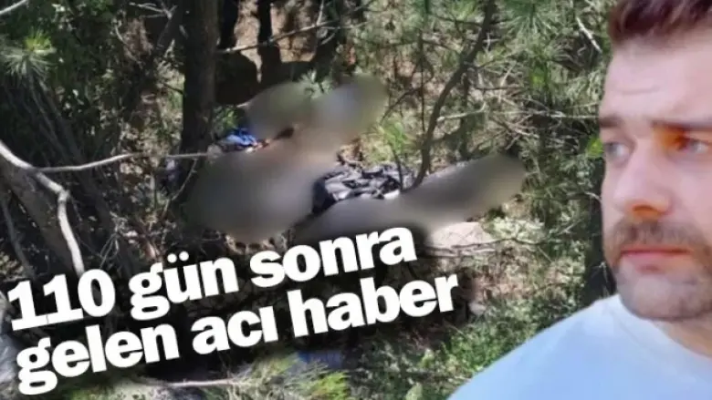 110 gün sonra gelen acı haber