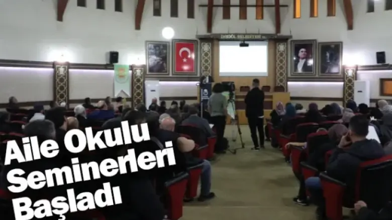 Aile Okulu Seminerleri Başladı