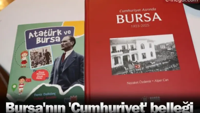 Bursa'nın Cumhuriyet Belleği