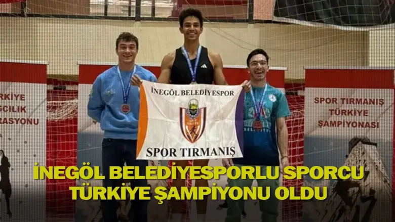 İnegöl Belediyesporlu Sporcu Türkiye Şampiyonu Oldu