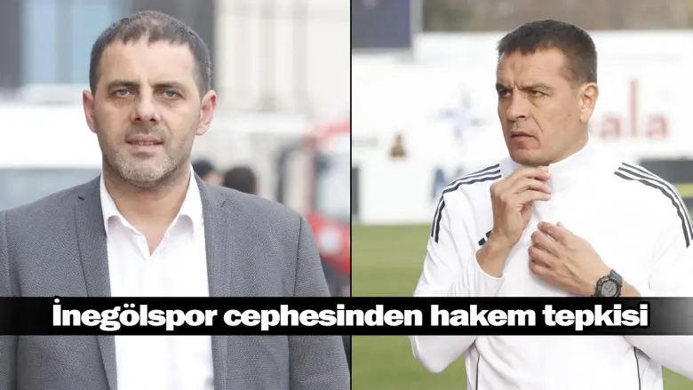 İnegölspor cephesinden hakem tepkisi