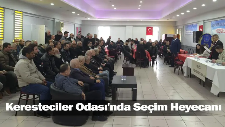 Keresteciler Odası'nda Seçim Heyecanı