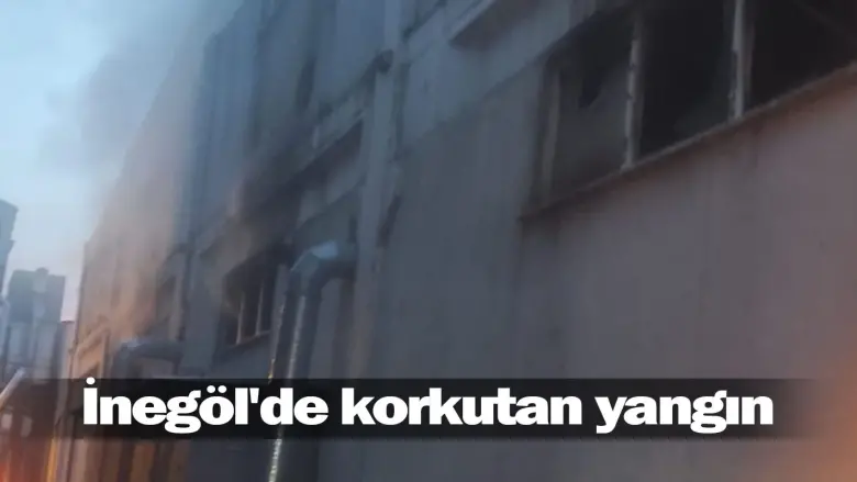İnegöl'de korkutan yangın