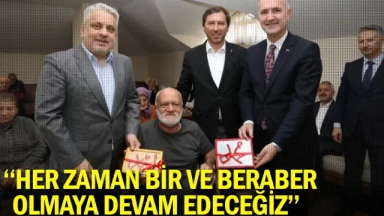 ''Her zaman bir ve beraber olmaya devam edeceğiz''