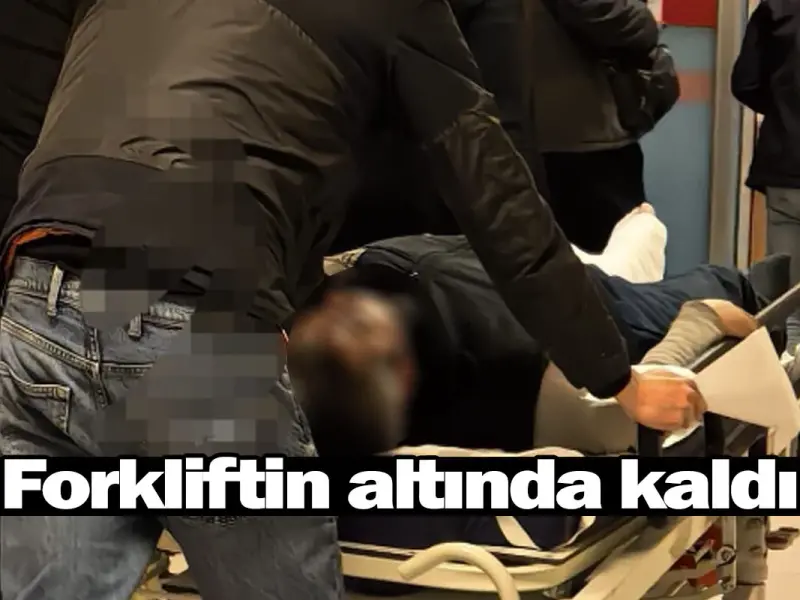 Forkliftin altında kaldı!