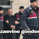 Cezaevine gönderildi