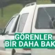 Görenler bir daha baktı
