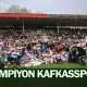Şampiyon Kafkasspor!